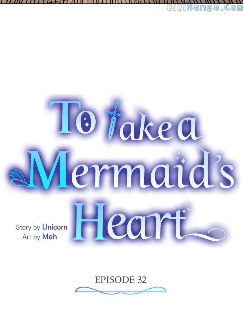 To Take A Mermaid’S Heart - 32 page 24-d8bc2899