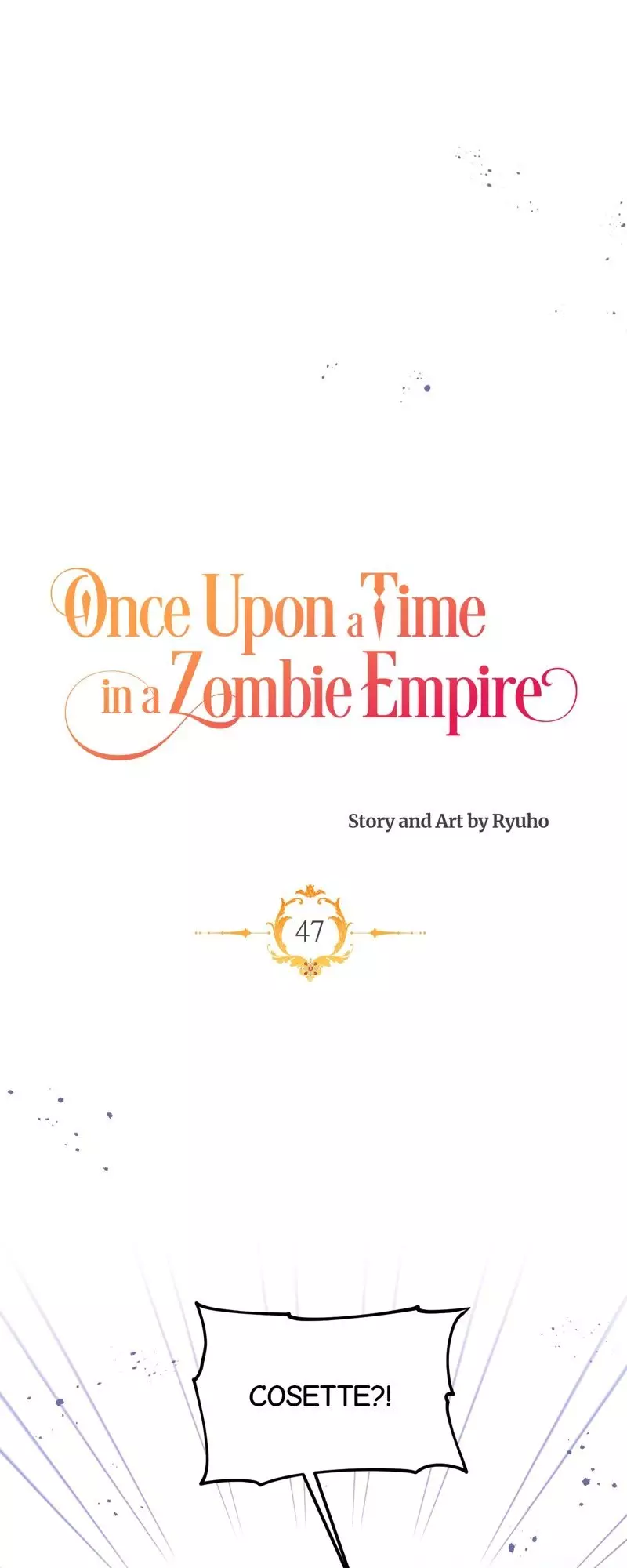 Once Upon A Time In A Zombie Empire - 47 page 1-3d9a6d6e