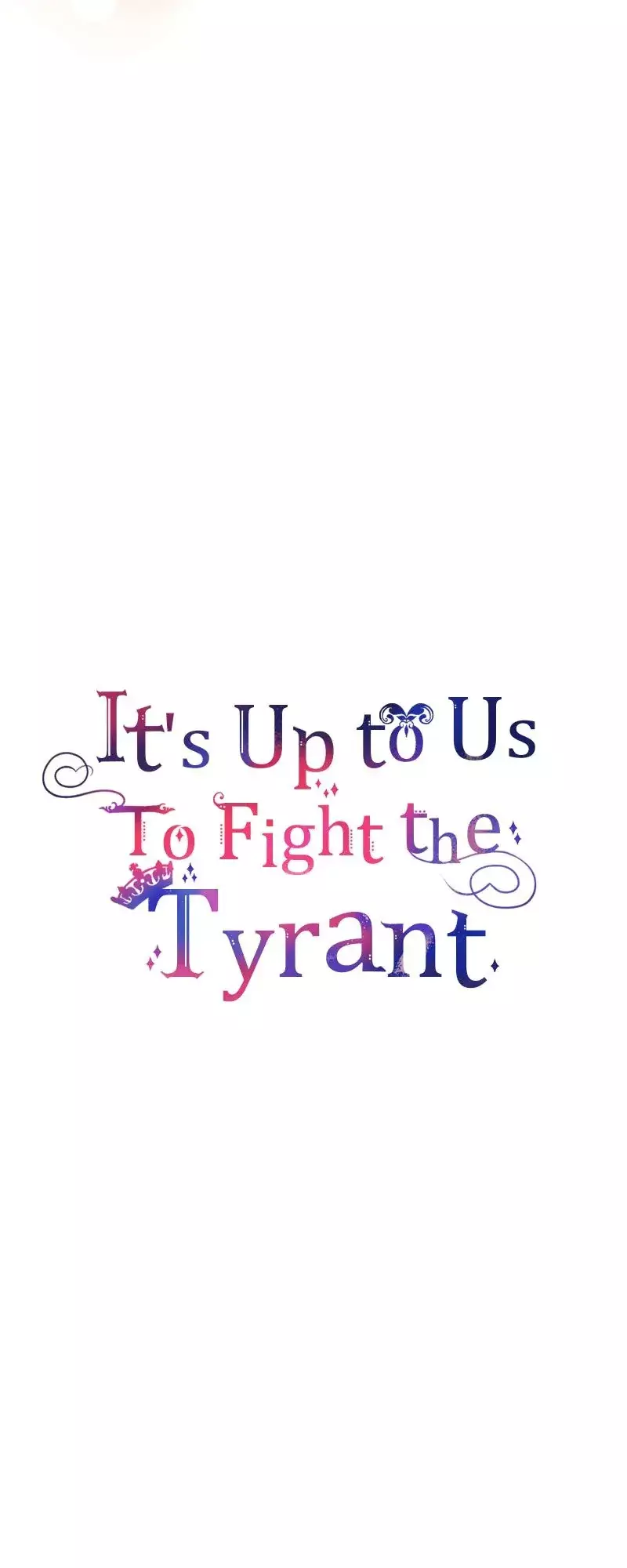 It’S Up To Us To Fight The Tyrant - 59 page 74-af2e9cd8