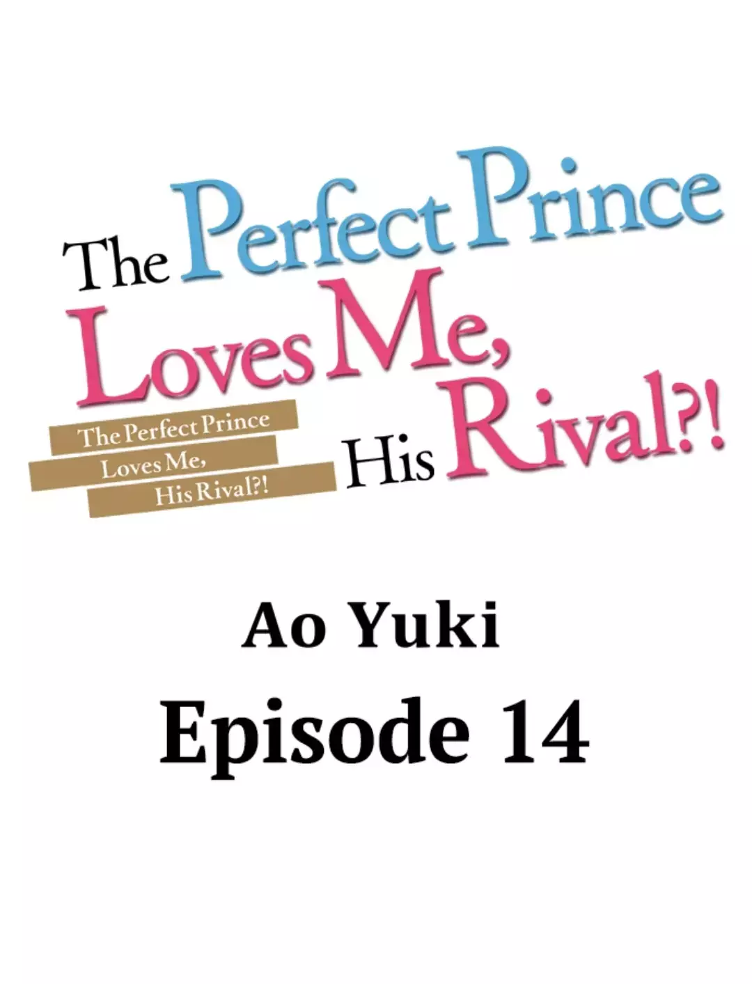 The Perfect Prince Loves Me, His Rival?! - 14 page 1-6a60b920
