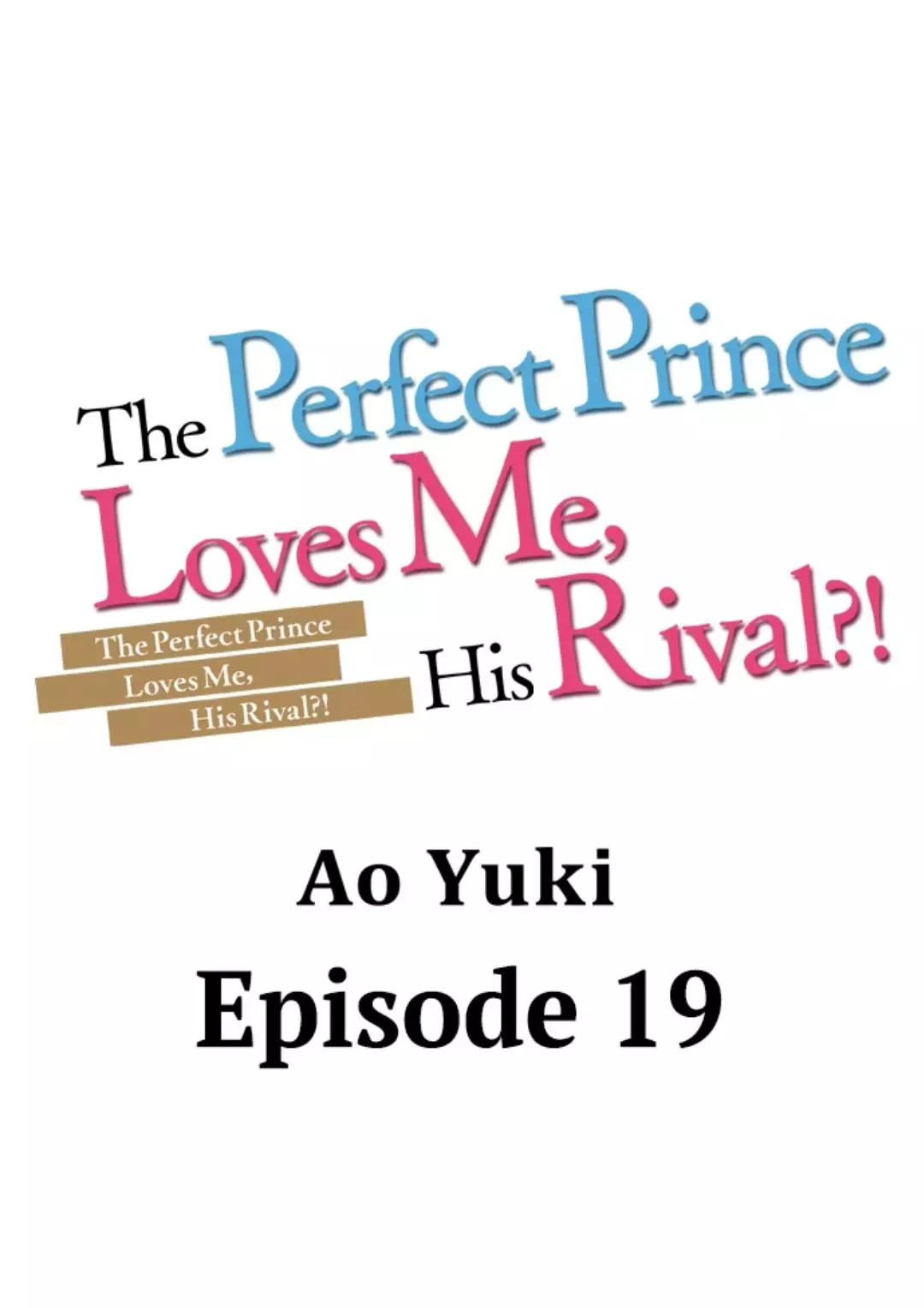 The Perfect Prince Loves Me, His Rival?! - 19 page 1-3368059b