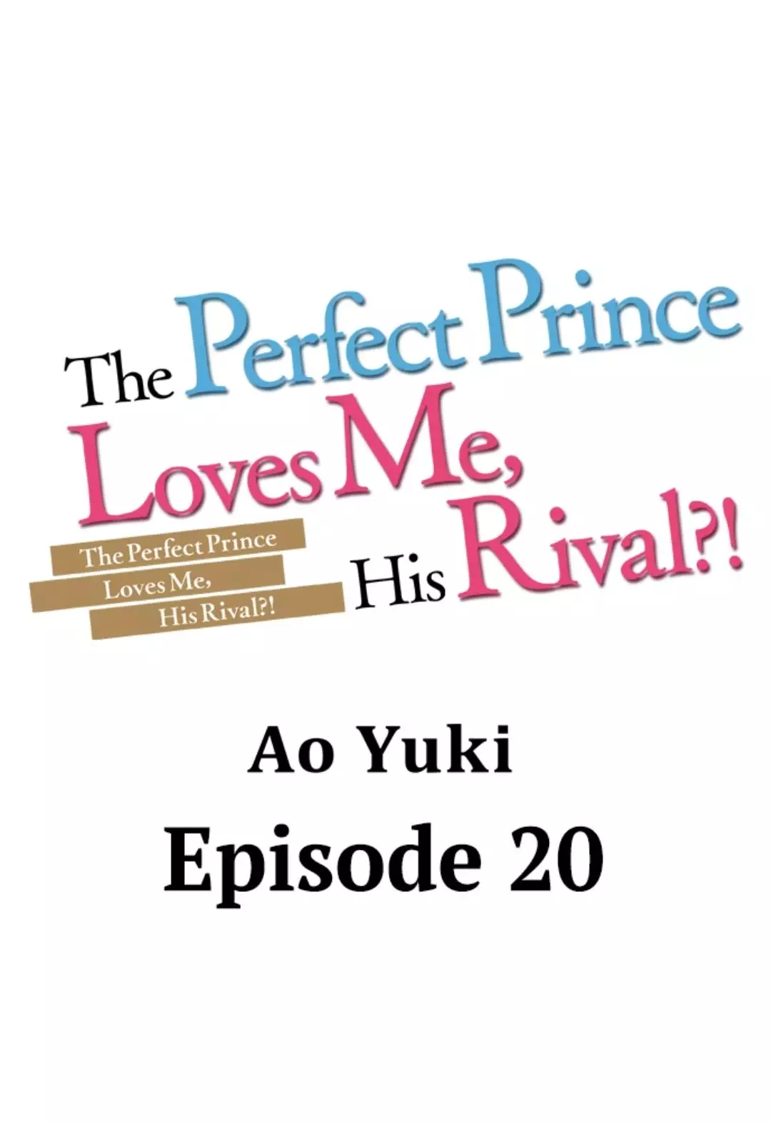 The Perfect Prince Loves Me, His Rival?! - 20 page 1-d80b46fb