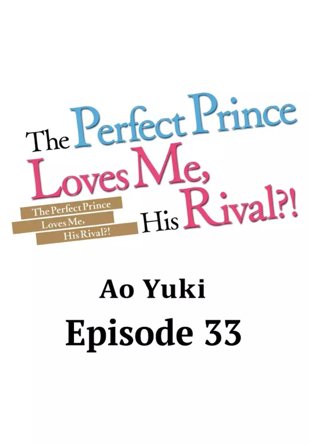 The Perfect Prince Loves Me, His Rival?! - 33 page 2-5c6c2c1d