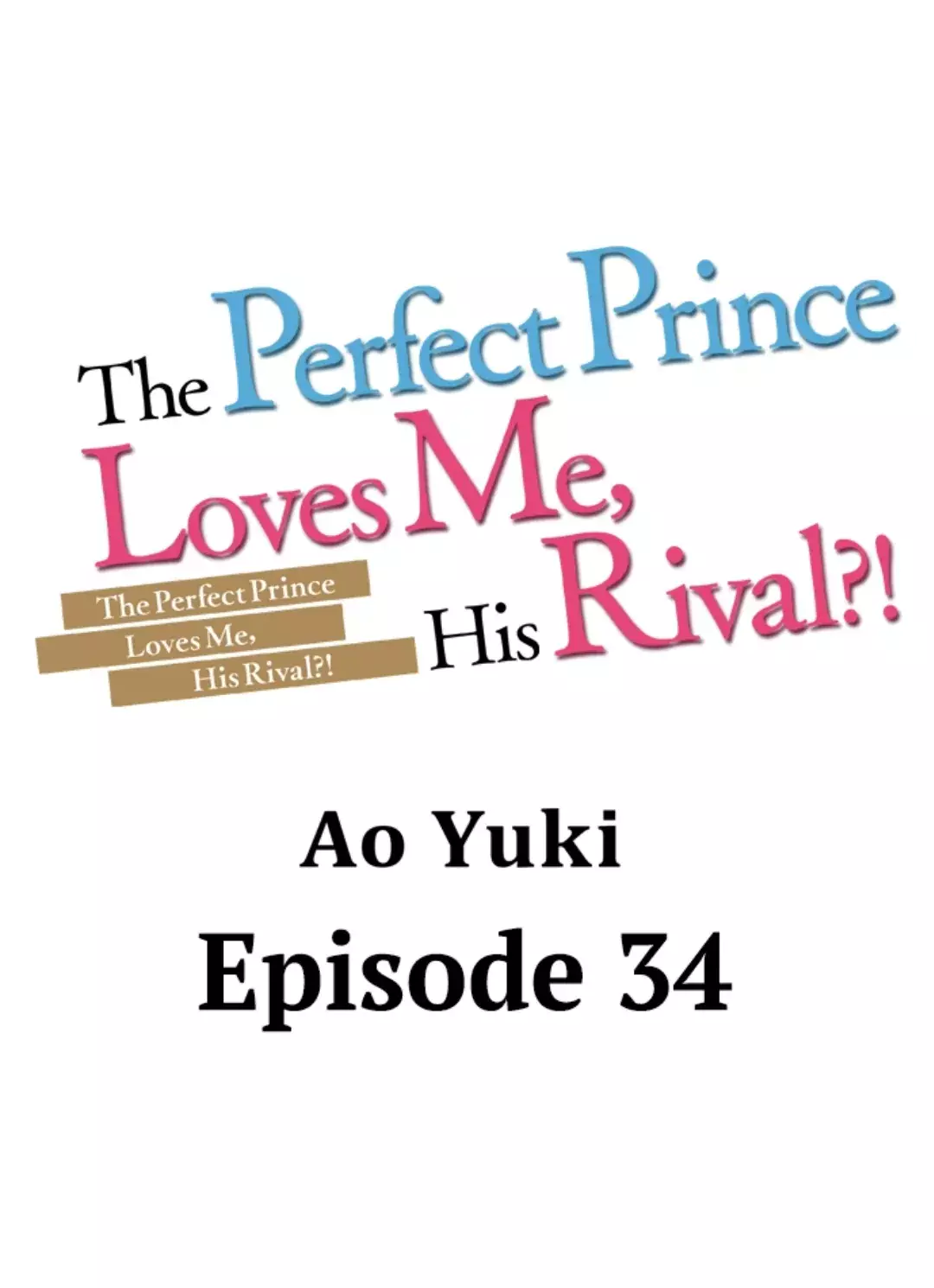 The Perfect Prince Loves Me, His Rival?! - 34 page 2-42a8122d