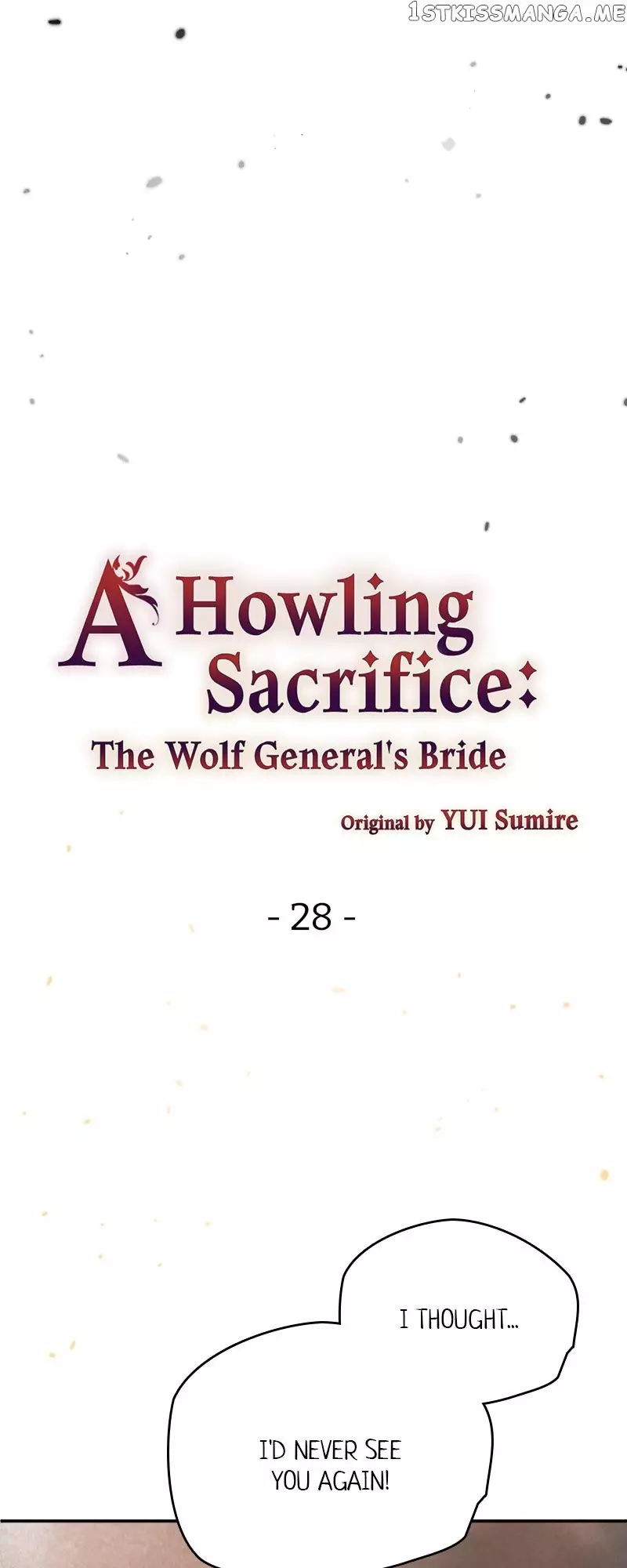 A Howling Sacrifice: The Wolf General’S Bride - 28 page 4-30b82ae9