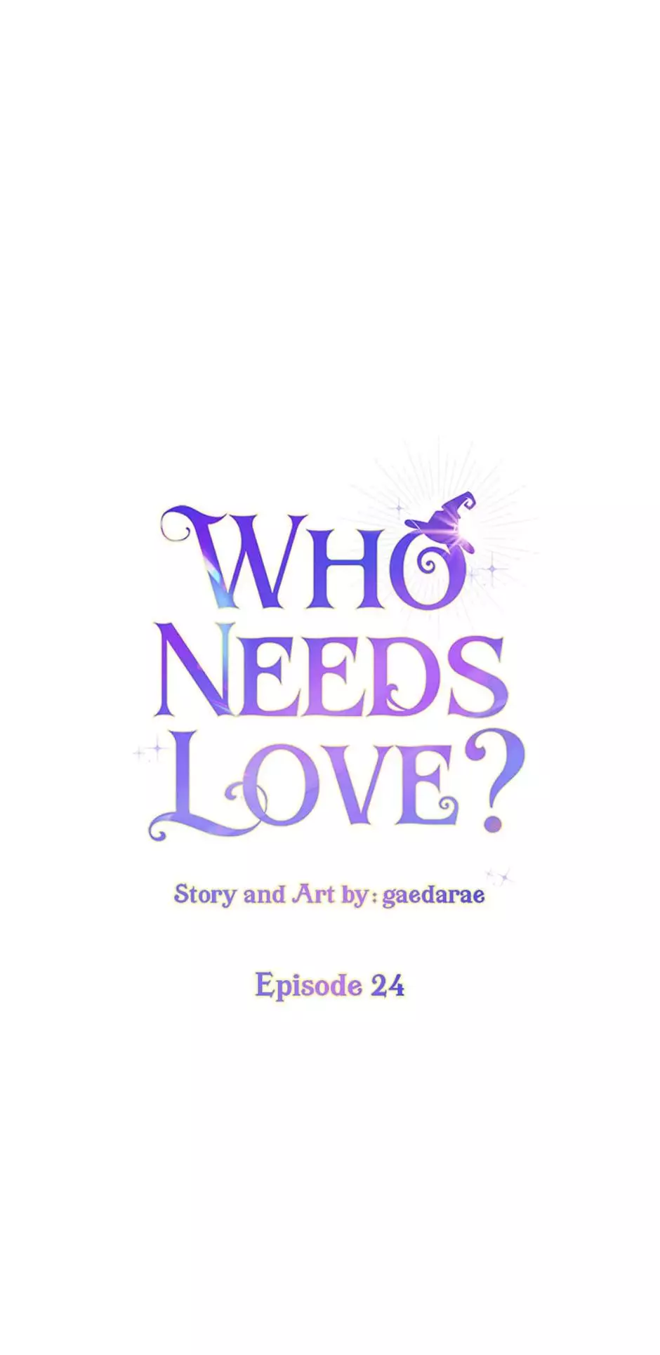 Who Needs Love? - 24 page 4-00116a2c