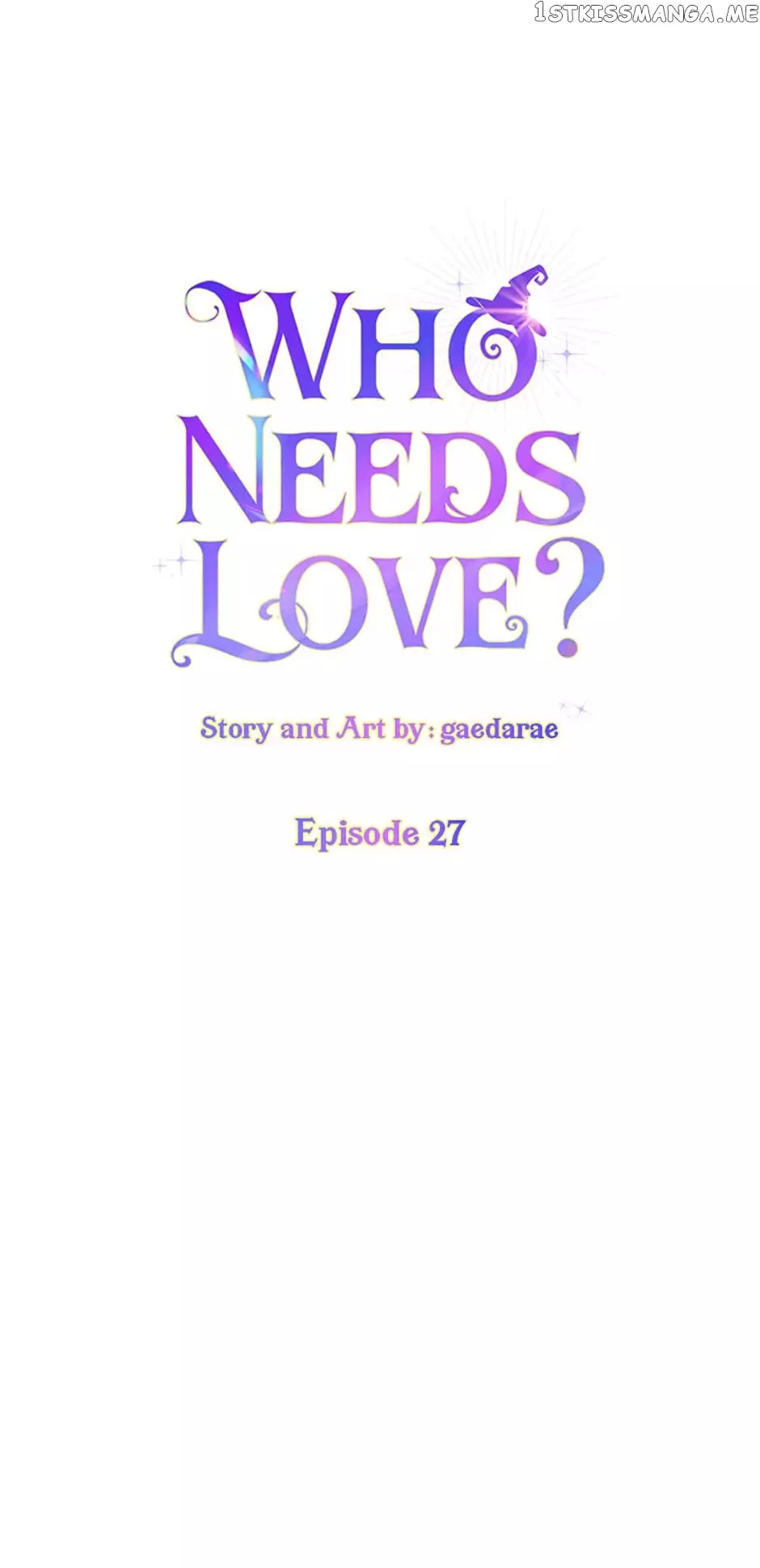 Who Needs Love? - 27 page 6-10c5dfcf