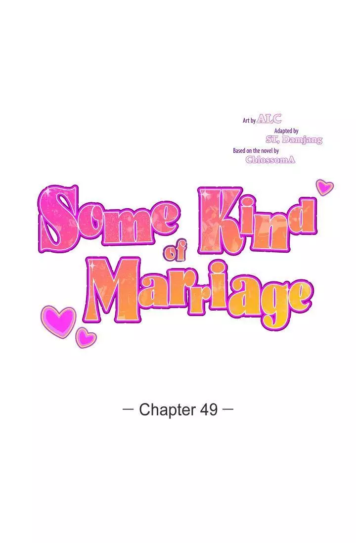 Some Kind Of Marriage - 49 page 1-27c56855