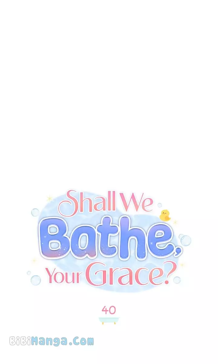 Shall We Bathe, Your Grace? - 40 page 29-4fc7ec5b