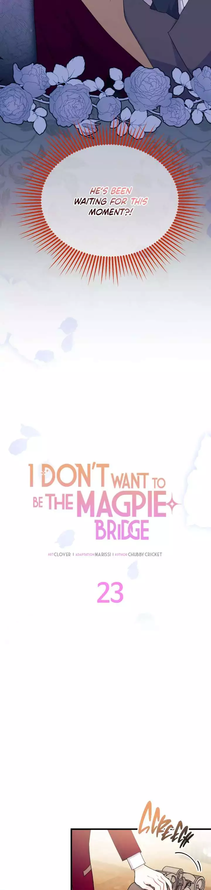 I Don’T Want To Be A Magpie Bridge - 23 page 4-4f6ce725