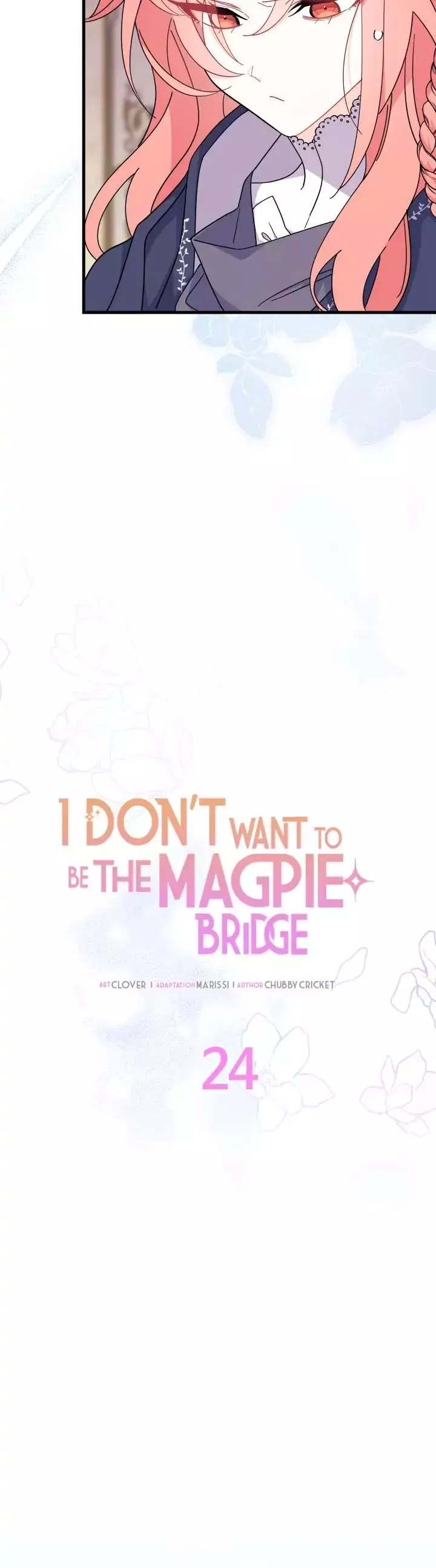 I Don’T Want To Be A Magpie Bridge - 24 page 18-e17e59bc