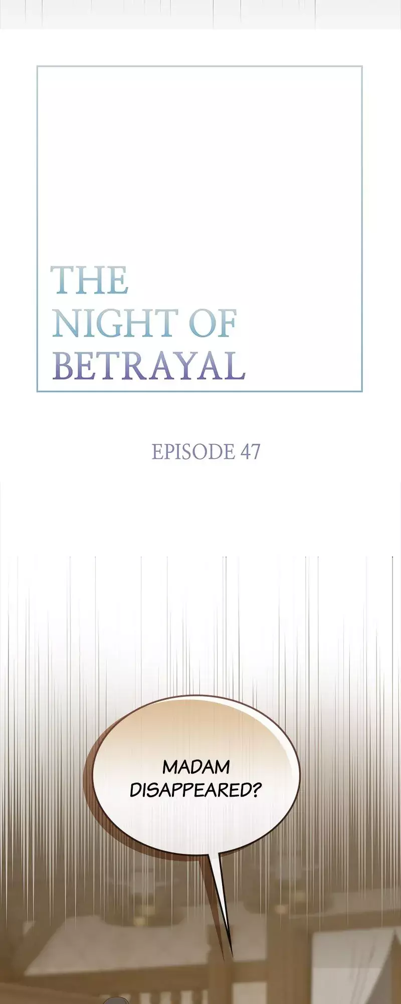 Thank You For Your Betrayal - 47 page 9-f0240ac5