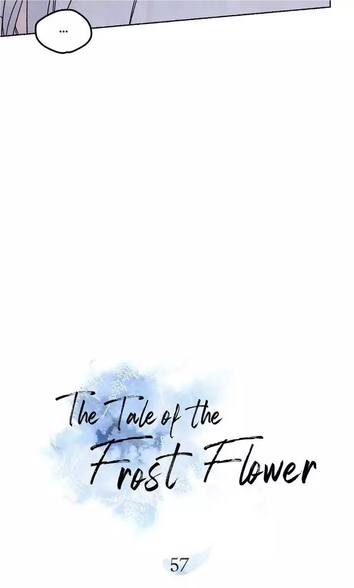 The Tale Of The Frost Flower - 57 page 29-045b78a0
