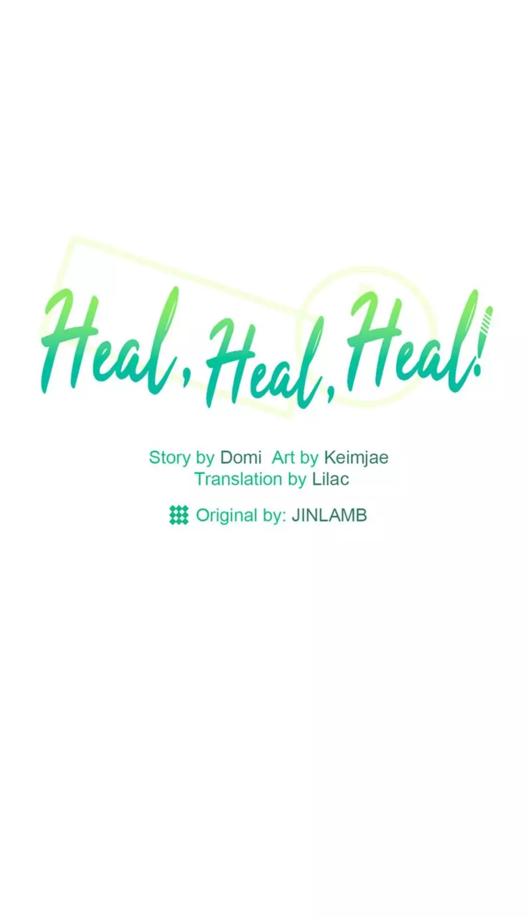 Heal, Heal, Heal! - 53 page 2-eb29c0bc