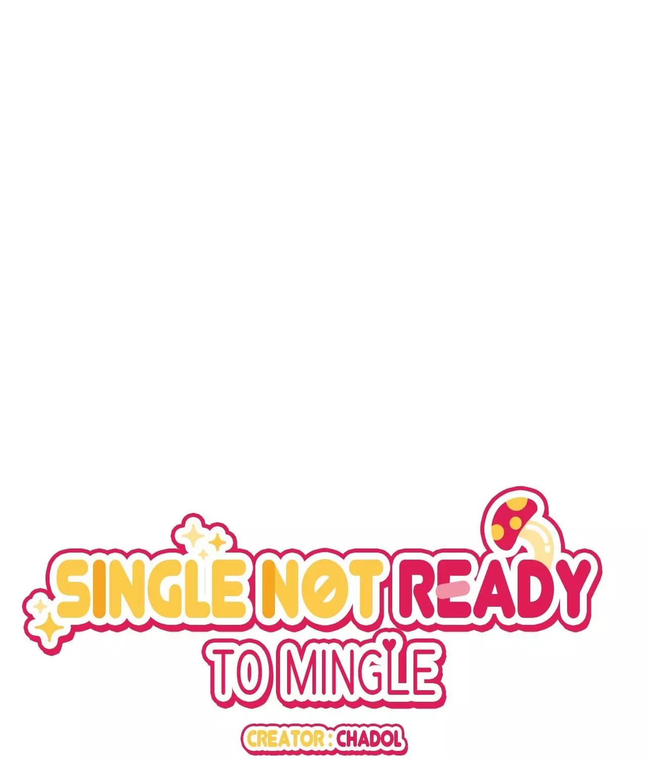 Single Not Ready To Mingle - 55 page 2-e545757d