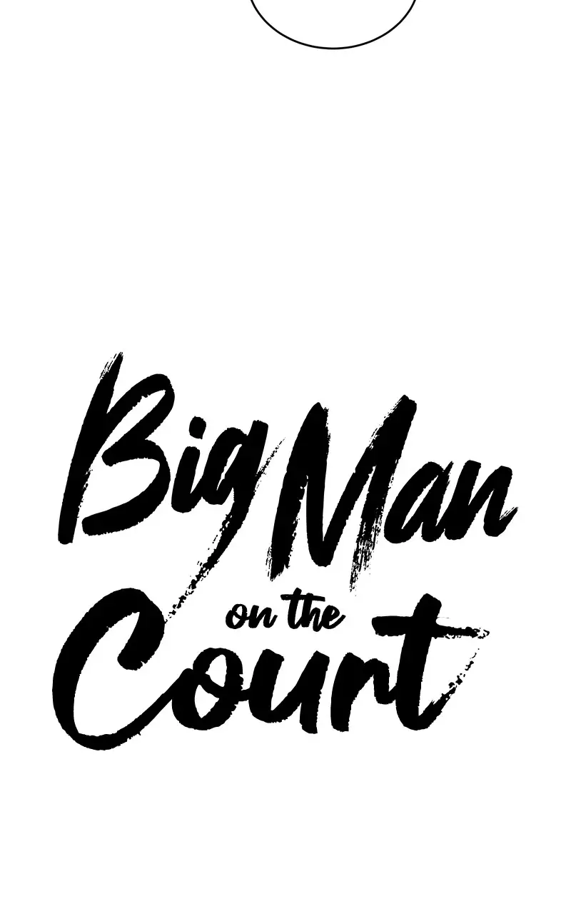 Big Man On The Court - 41 page 41-849d8d3b