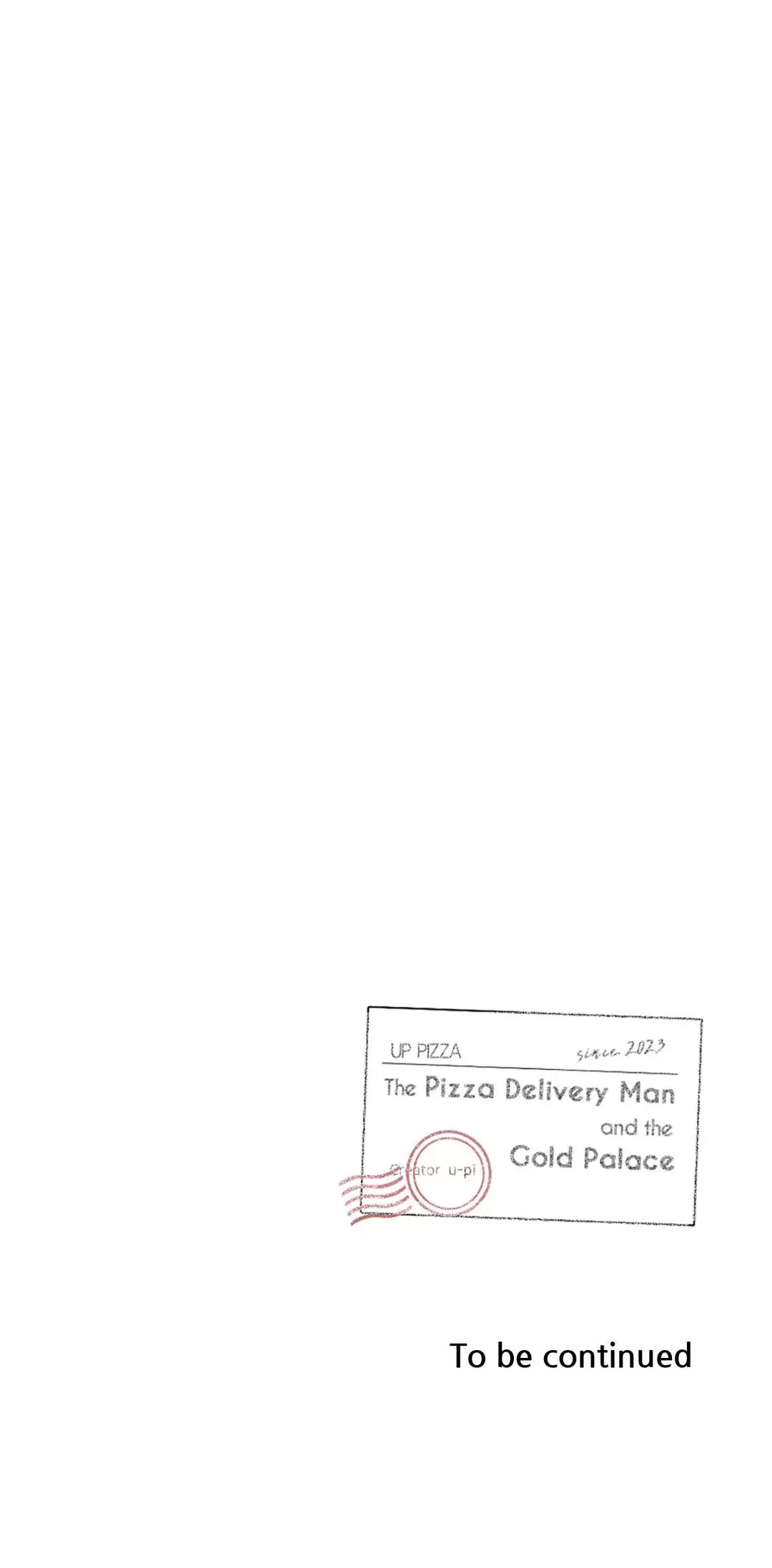 The Pizza Delivery Man And The Gold Palace - 53 page 52-a554ce65