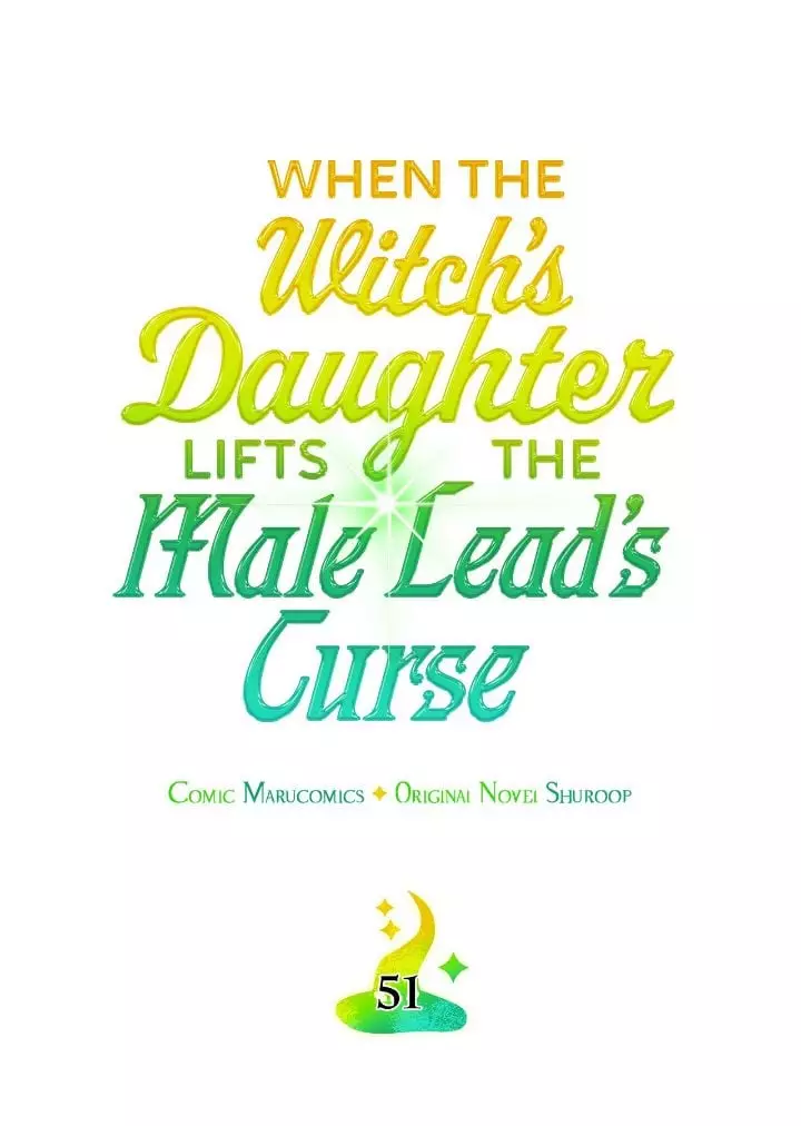 When The Witch’S Daughter Lifts The Male Lead’S Curse - 51 page 14-50a8cadb