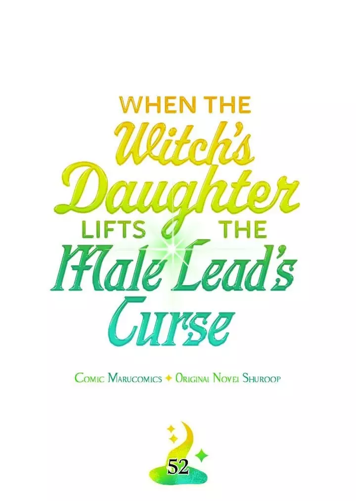 When The Witch’S Daughter Lifts The Male Lead’S Curse - 52 page 11-6721a8f2