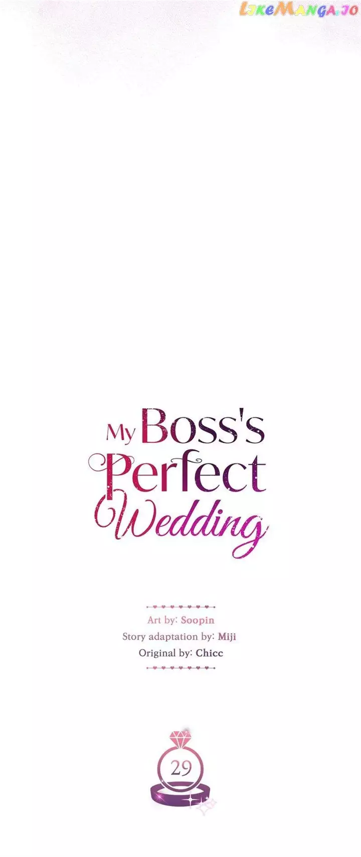 My Boss’S Perfect Wedding - 29 page 4-8eac5d6b