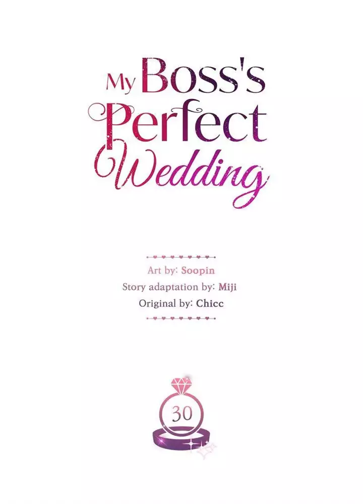 My Boss’S Perfect Wedding - 30 page 4-f4372bf8