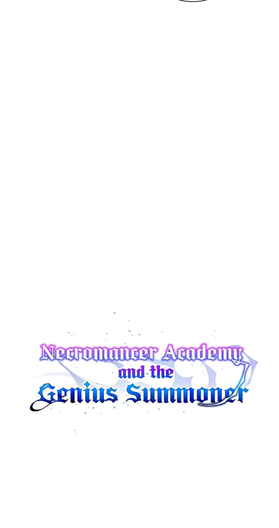 Necromancer Academy And The Genius Summoner - 35 page 5-279270fa
