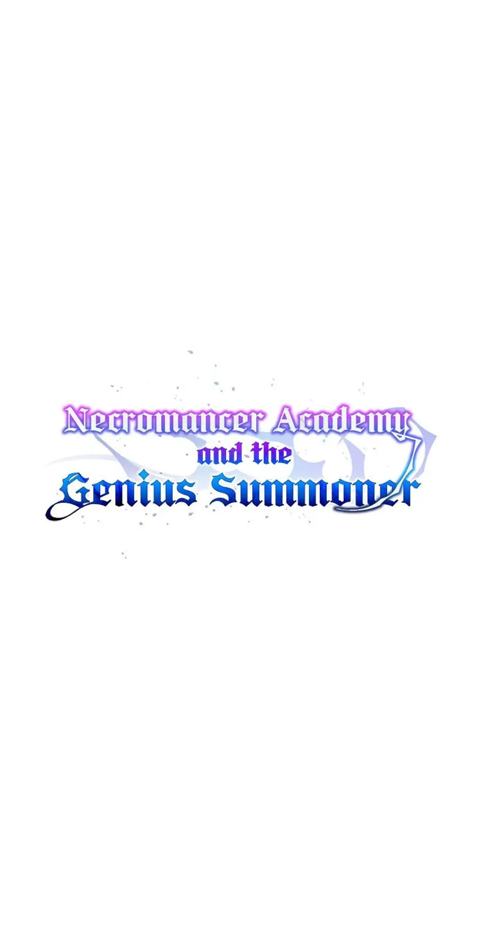 Necromancer Academy And The Genius Summoner - 7 page 11-acbc0253