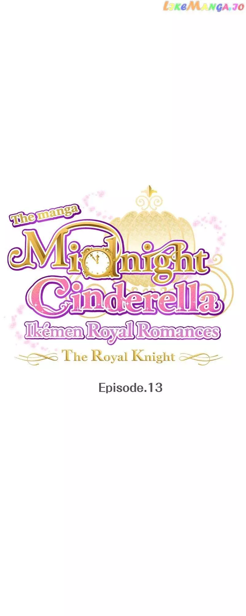 Midnight Cinderella Ikemen Royal Romance ~ The Royal Knight ~ - 13 page 4-d408b922