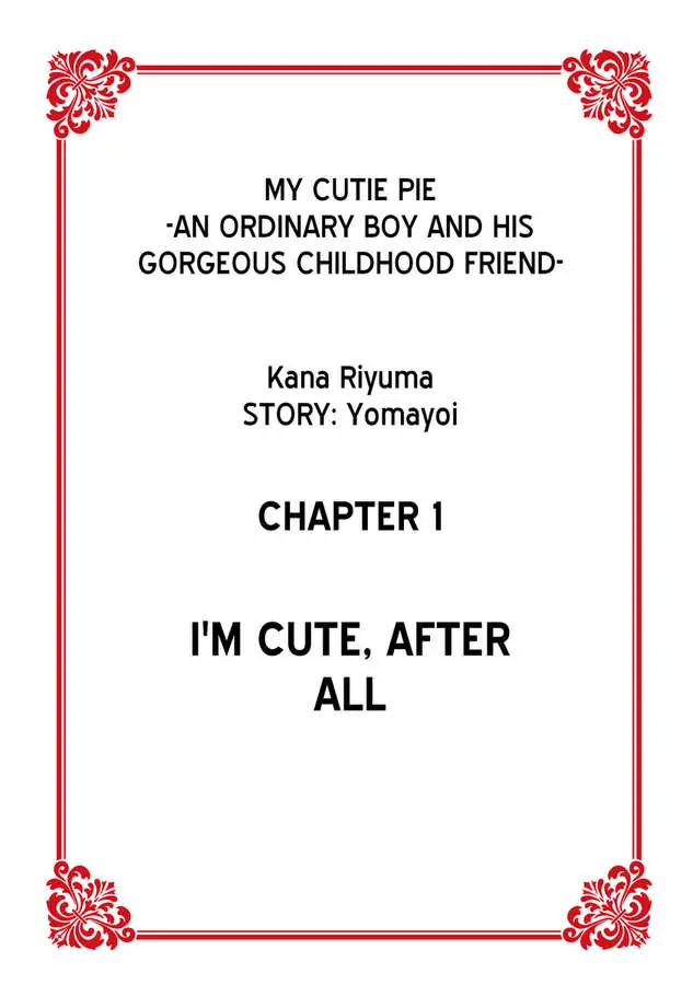My Cutie Pie -An Ordinary Boy And His Gorgeous Childhood Friend- 〘Official〙 - 1 page 4-59cdfbf0