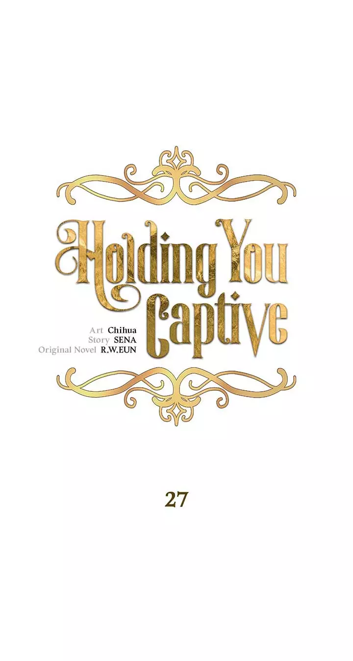 Holding You Captive - 27 page 2-64fc55af
