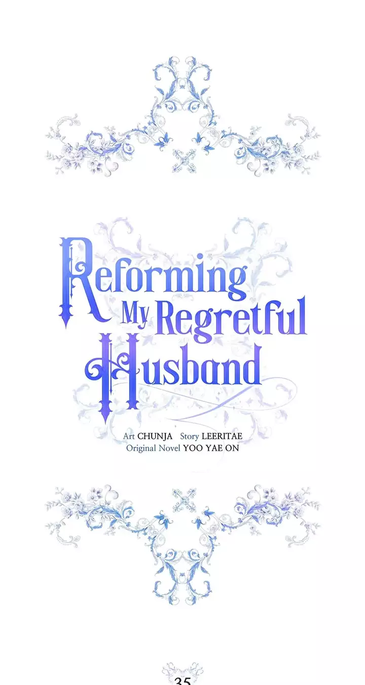 Reforming My Regretful Husband - 35 page 5-0c0e9e5b