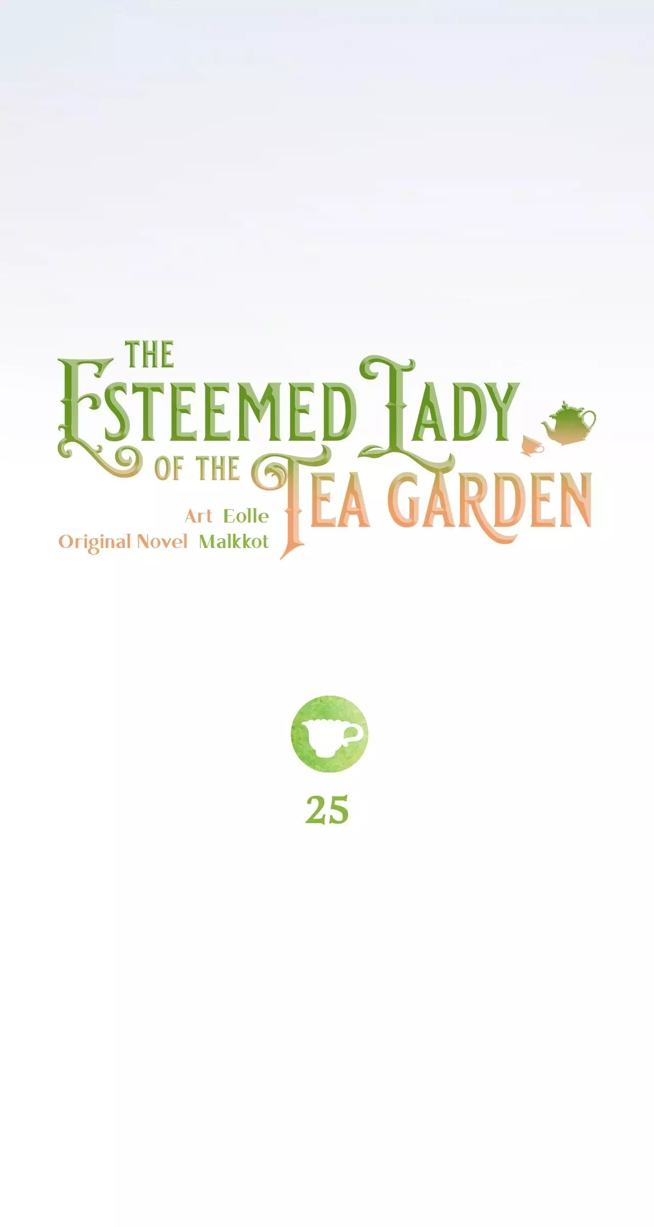 The Esteemed Lady Of The Tea Garden - 25 page 26-f4fd80cb