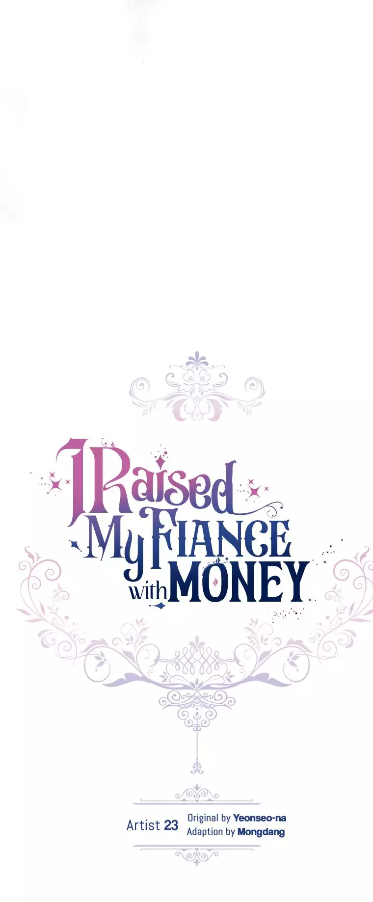 I Raised My Fiancé With Money - 17 page 45-87373410