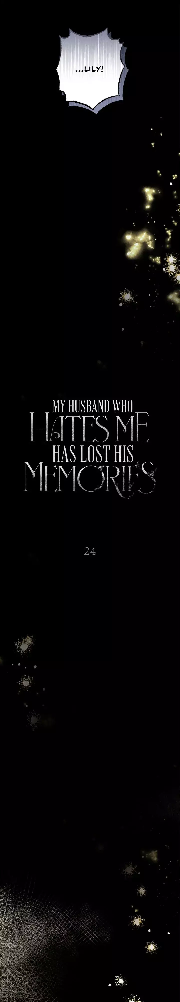 My Husband Who Hates Me Has Lost His Memories - 24 page 30-95c548c7
