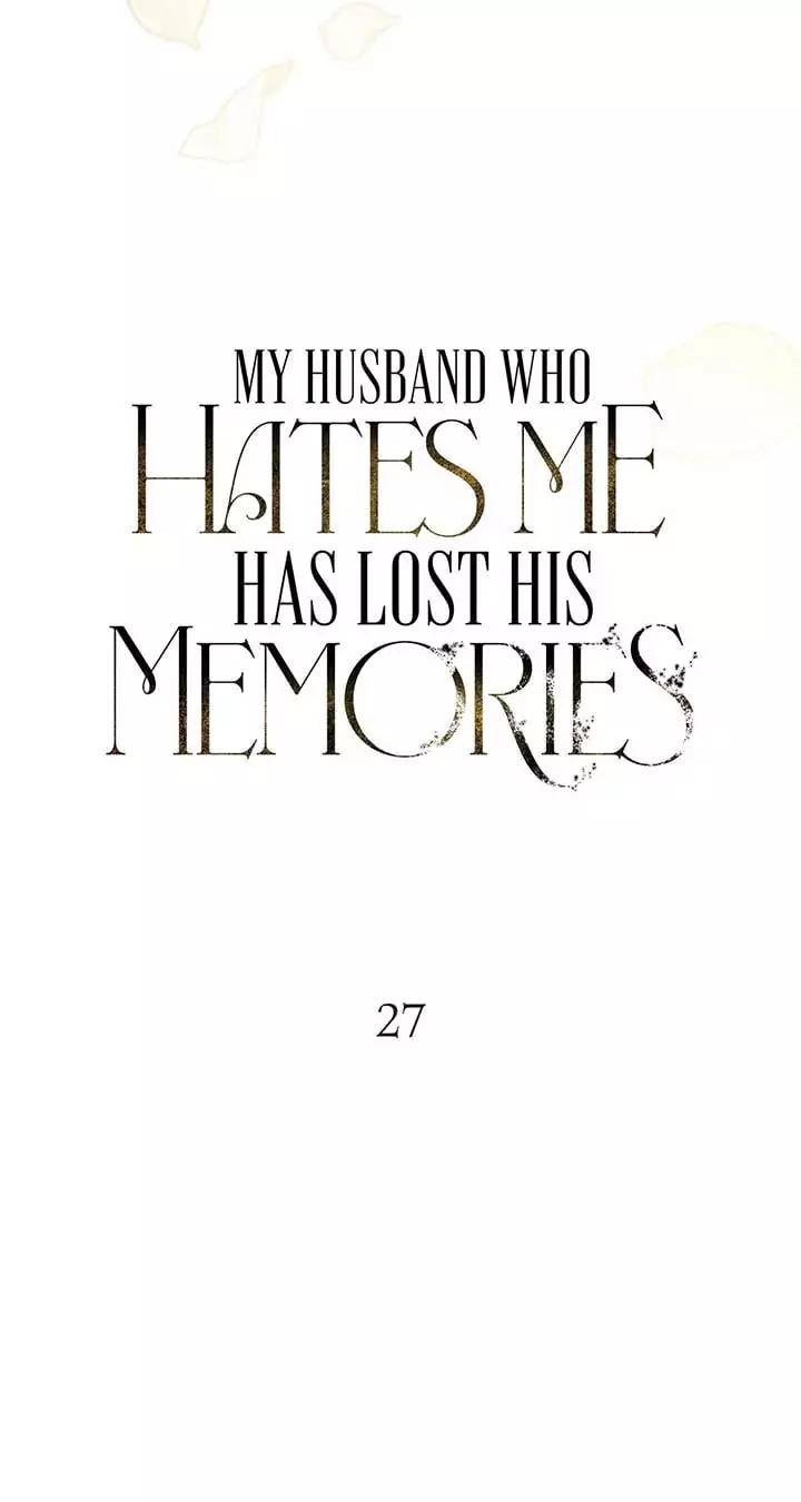 My Husband Who Hates Me Has Lost His Memories - 27 page 78-19f54771