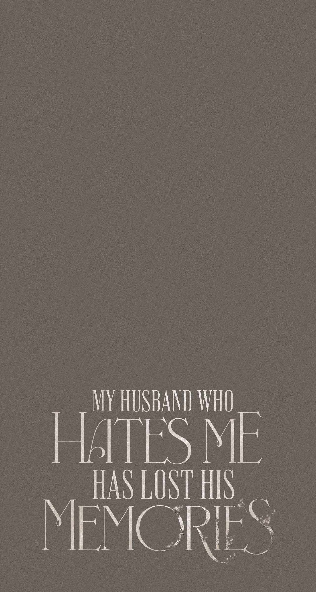 My Husband Who Hates Me Has Lost His Memories - 34 page 26-47cf923f