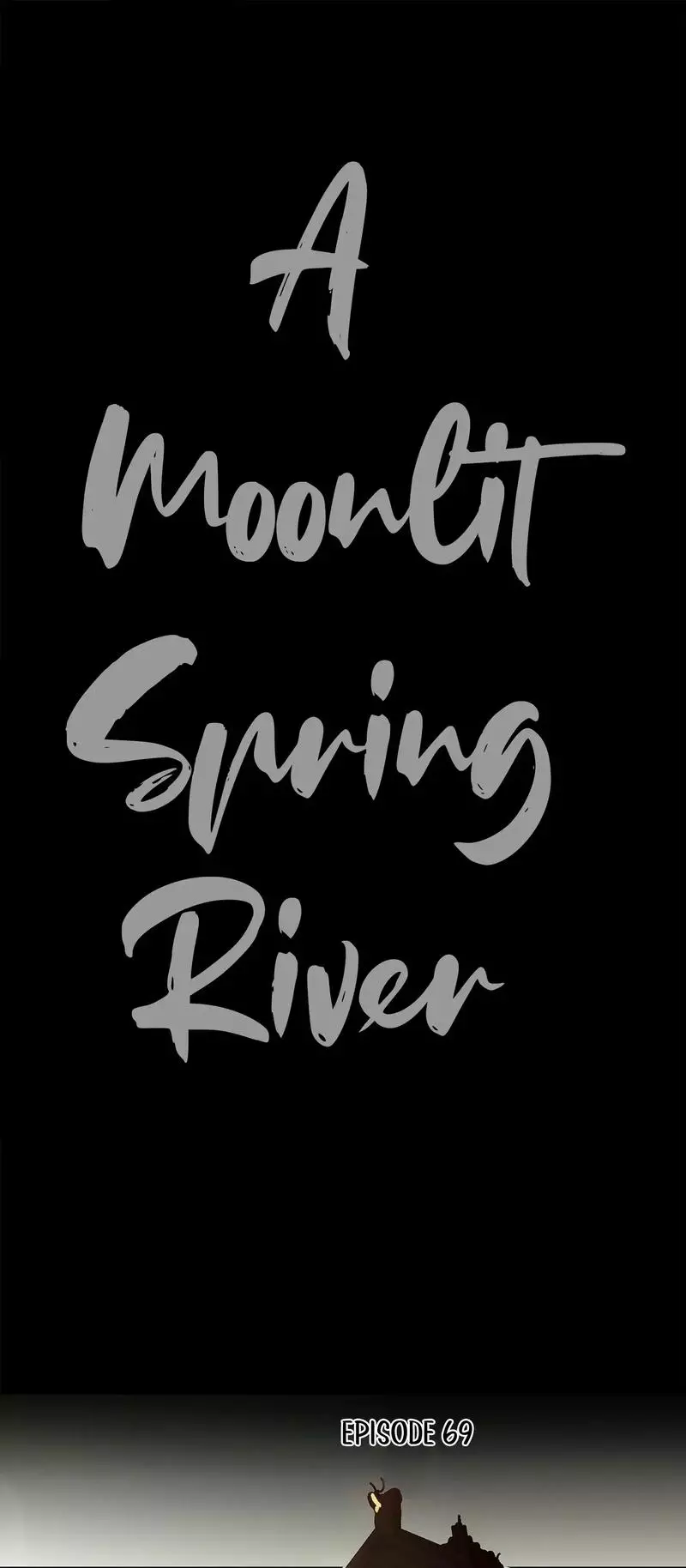 A Moonlit Spring River - 69 page 11-ee82cc07