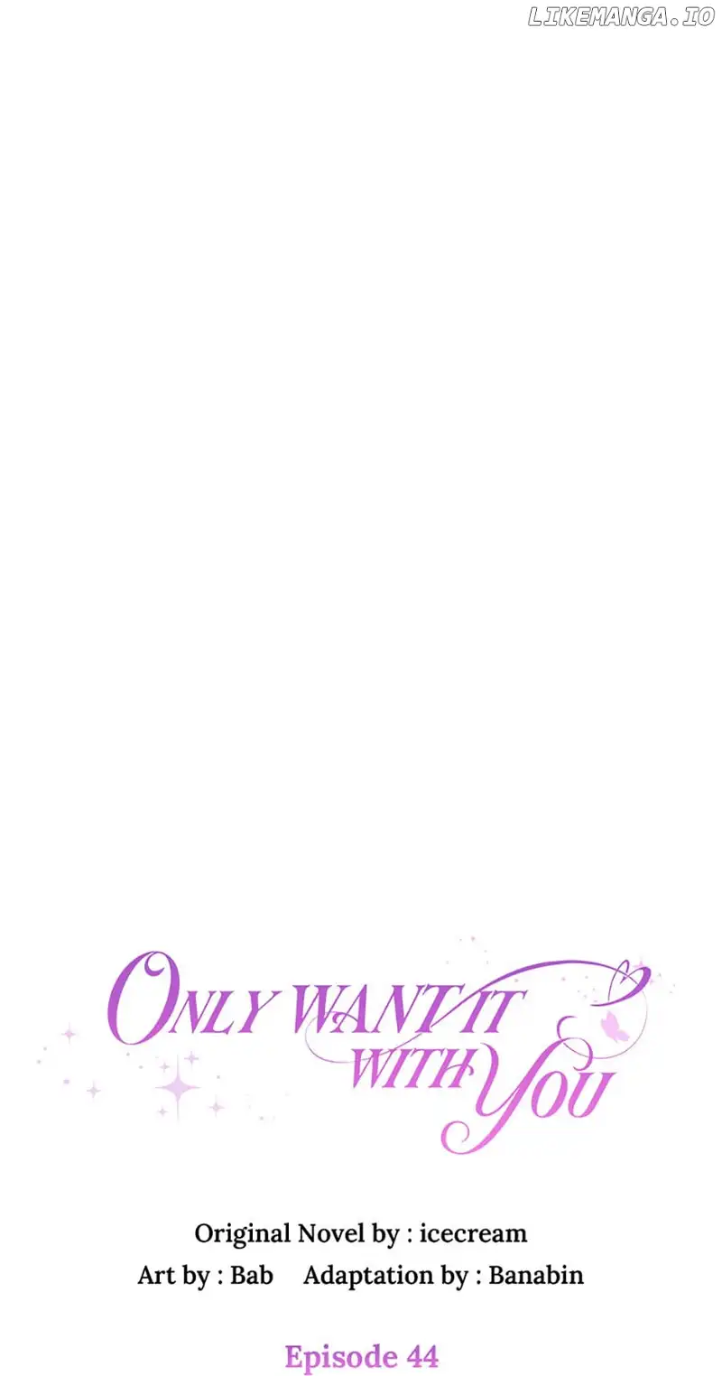 Only Want It With You - 44 page 14-05819ee9