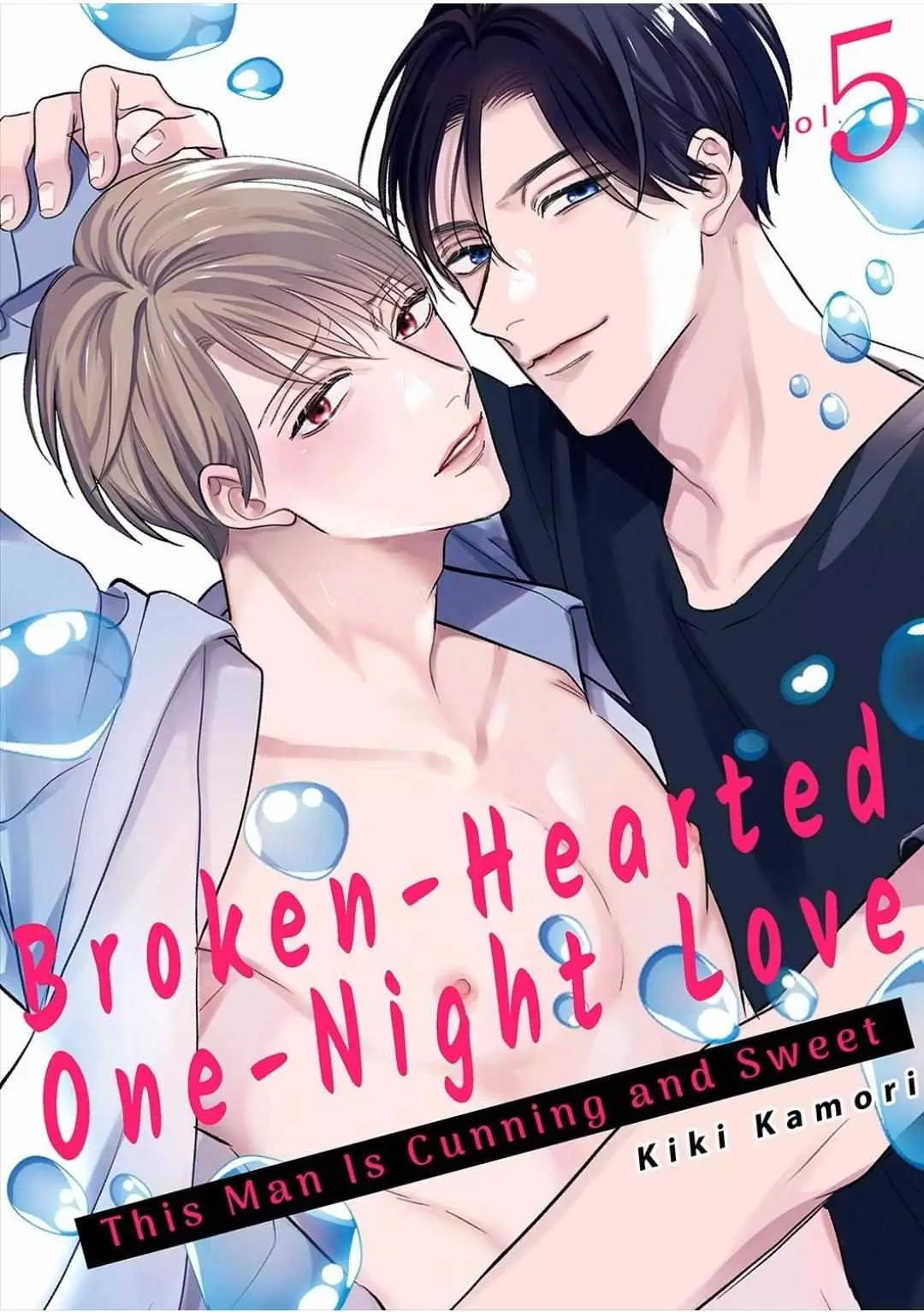 Broken-Hearted One-Night Love ~This Man Is Cunning And Sweet~ - 5 page 2-5a4b3a56